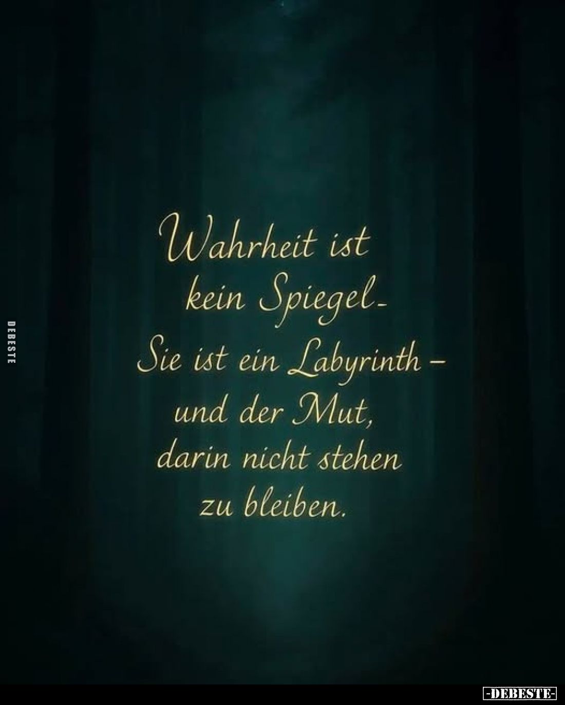 Wahrheit ist kein Spiegel-
Sie ist ein Labyrinth -und der Mut, darin nicht stehen zu bleiben.