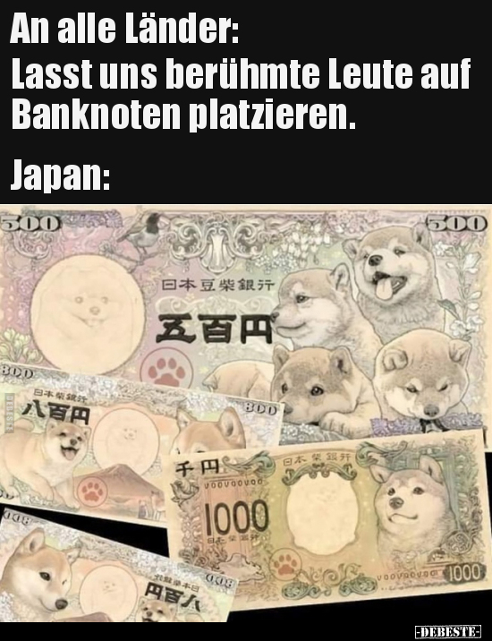 An alle Länder: Lasst uns berühmte Leute auf Banknoten.. - Lustige Bilder | DEBESTE.de