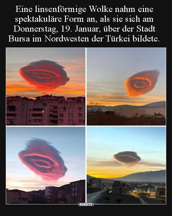 Eine linsenförmige Wolke nahm eine spektakuläre Form an.. - Lustige Bilder | DEBESTE.de