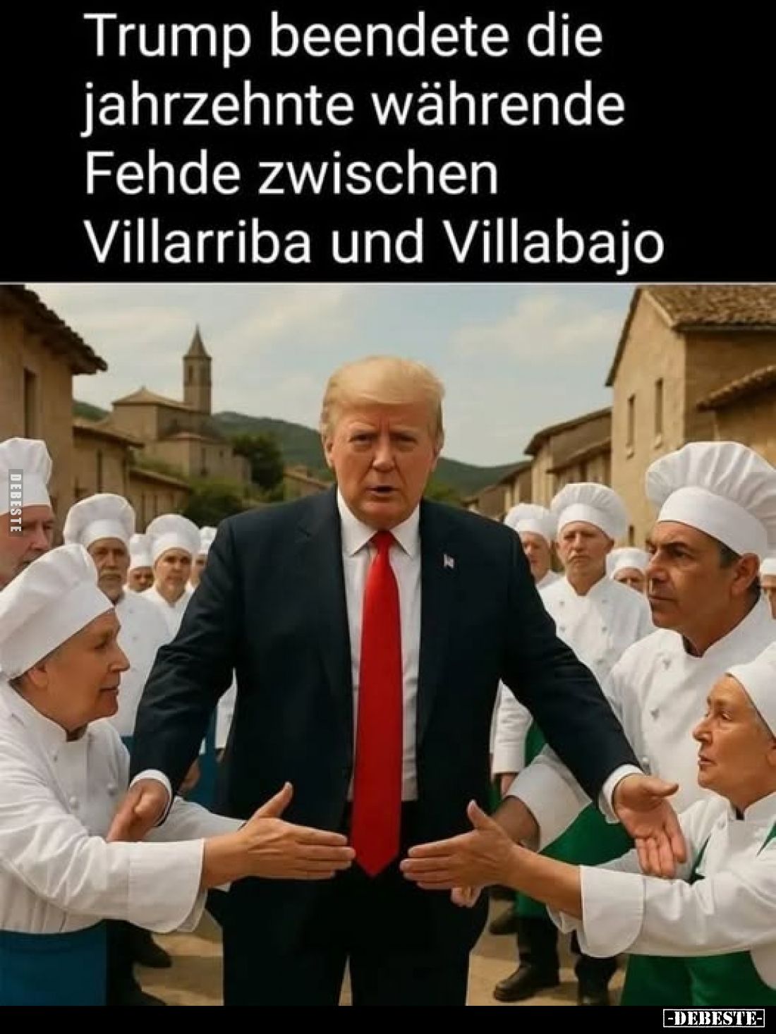 Trump beendete die jahrzehnte währende Fehde zwischen
Villarriba und Villabajo.