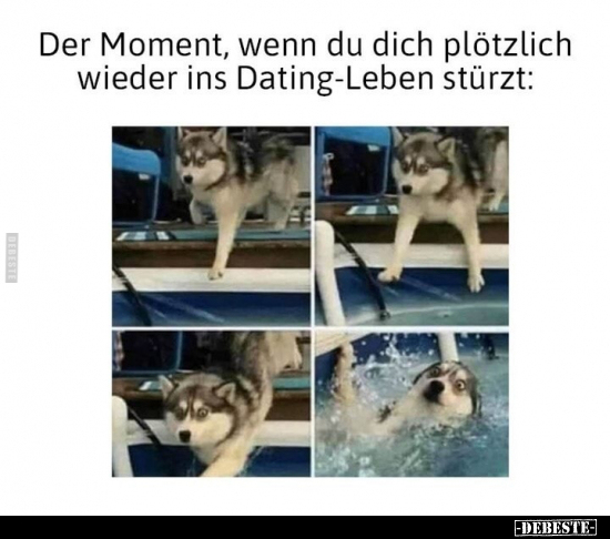 Der Moment, wenn du dich plötzlich wieder ins Dating-Leben stürzt: