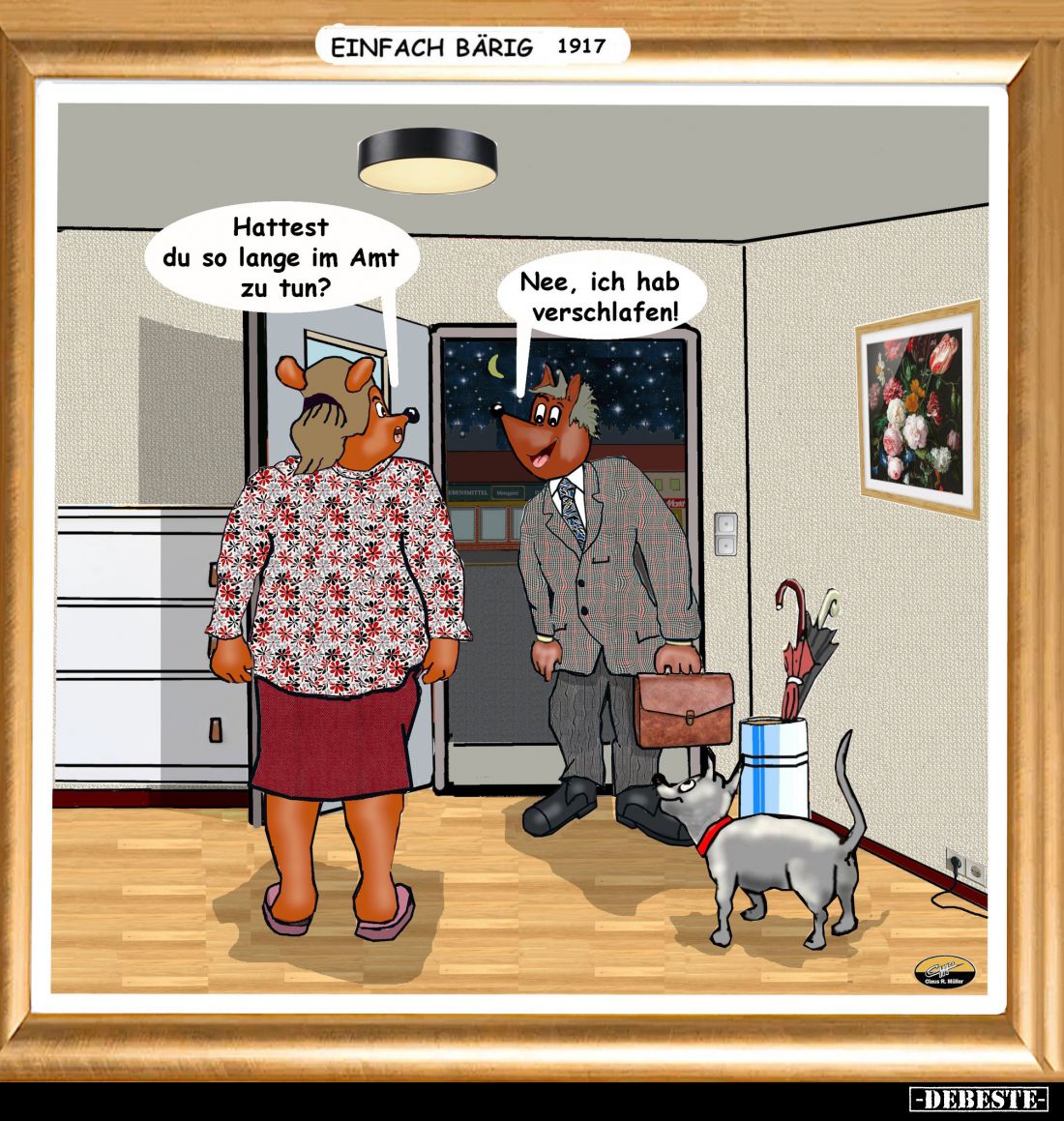 Hattest du so lange im Amt zu tun? - Nee, ich hab verschlafen!