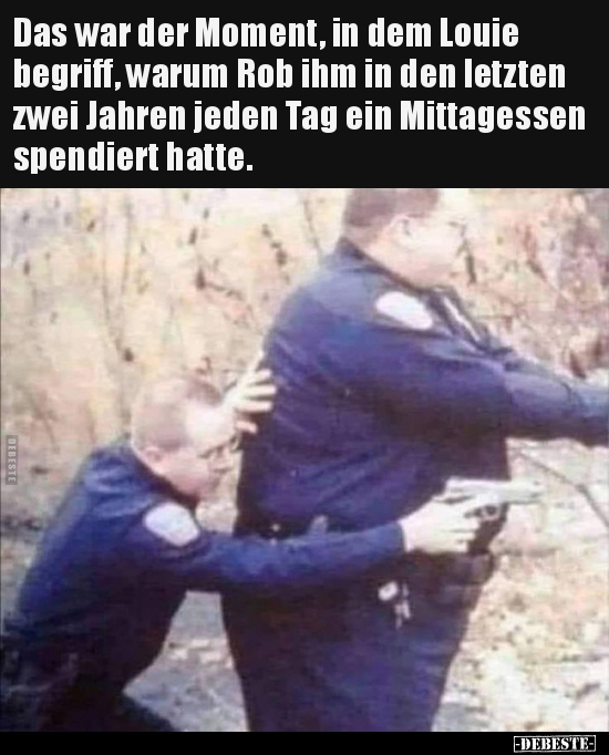 Das war der Moment, in dem Louie begriff, warum Rob ihm in..