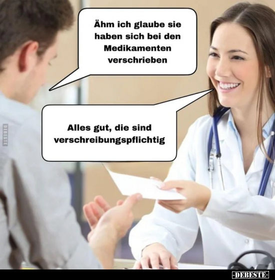 Ähm ich glaube sie haben sich bei den Medikamenten.. - Lustige Bilder | DEBESTE.de