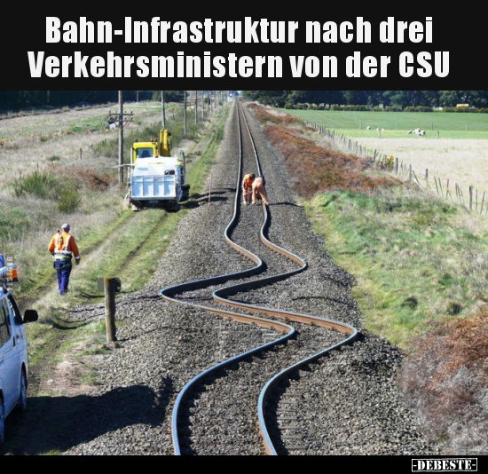 Bahn-Infrastruktur nach drei Verkehrsministern.. - Lustige Bilder | DEBESTE.de