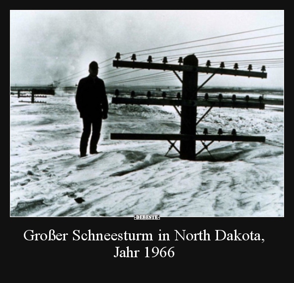 Großer Schneesturm in North Dakota, Jahr 1966.. - Lustige Bilder | DEBESTE.de