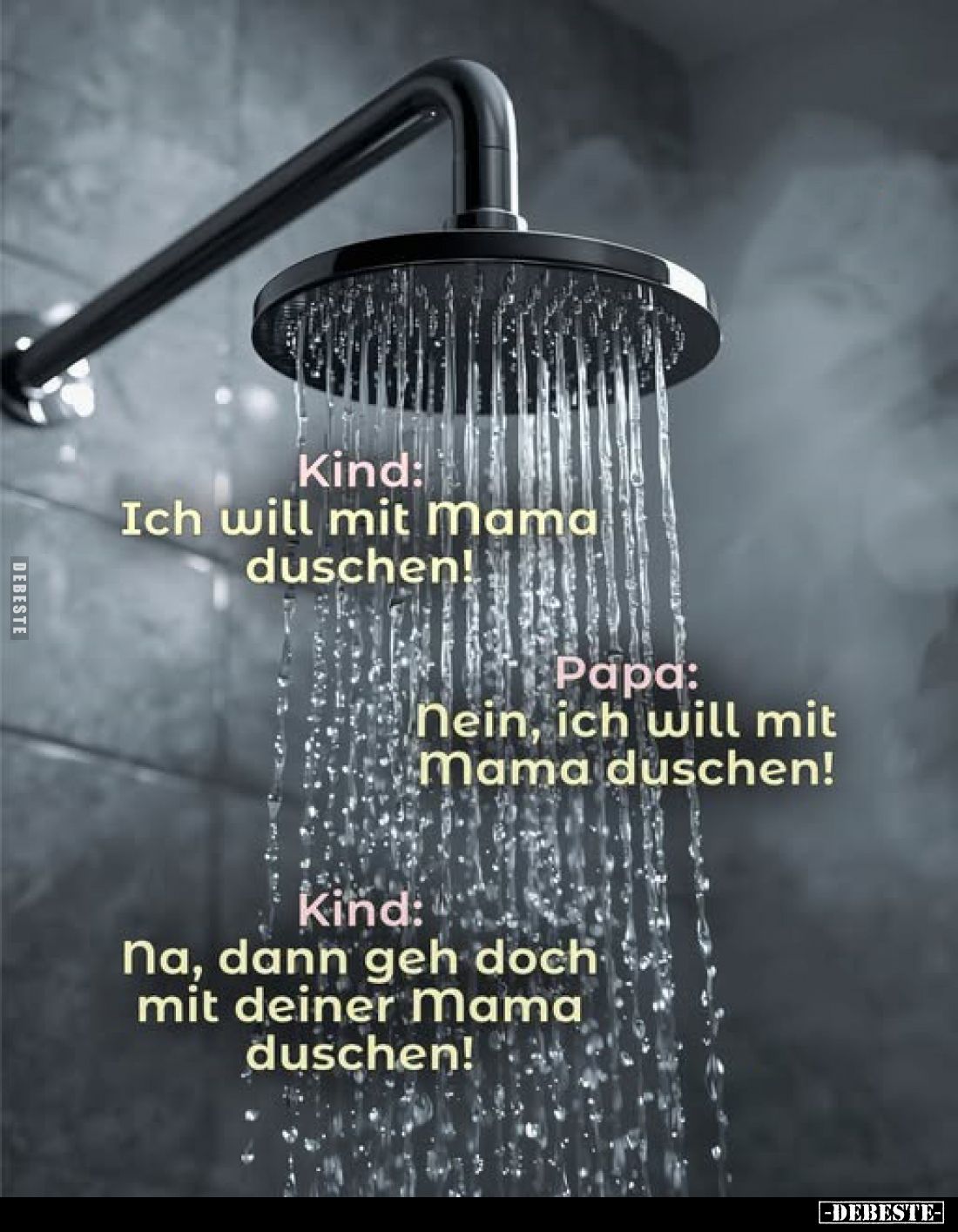 Kind: Ich will mit Mama duschen!.. - Lustige Bilder | DEBESTE.de
