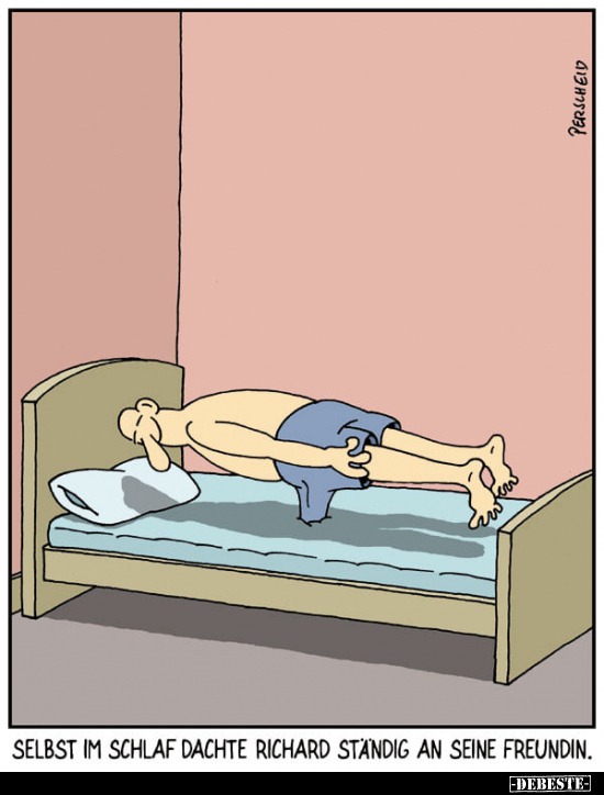 Selbst im Schlaf dachte Richard ständig an seine..