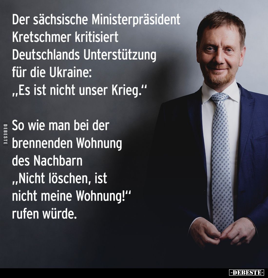 Der sächsische Ministerpräsident Kretschmer kritisiert Deutschlands Unterstützung für die Ukraine: "Es ist nicht unser K...
