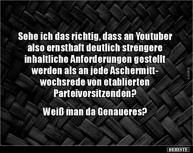 Sehe ich das richtig, dass an Youtuber also ernsthaft.. - Lustige Bilder | DEBESTE.de