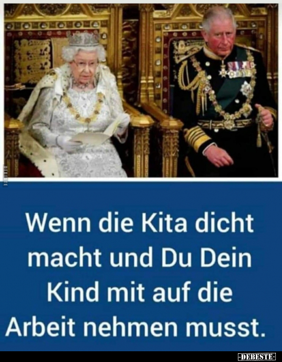 Wenn die Kita dicht macht und Du Dein Kind mit auf die..