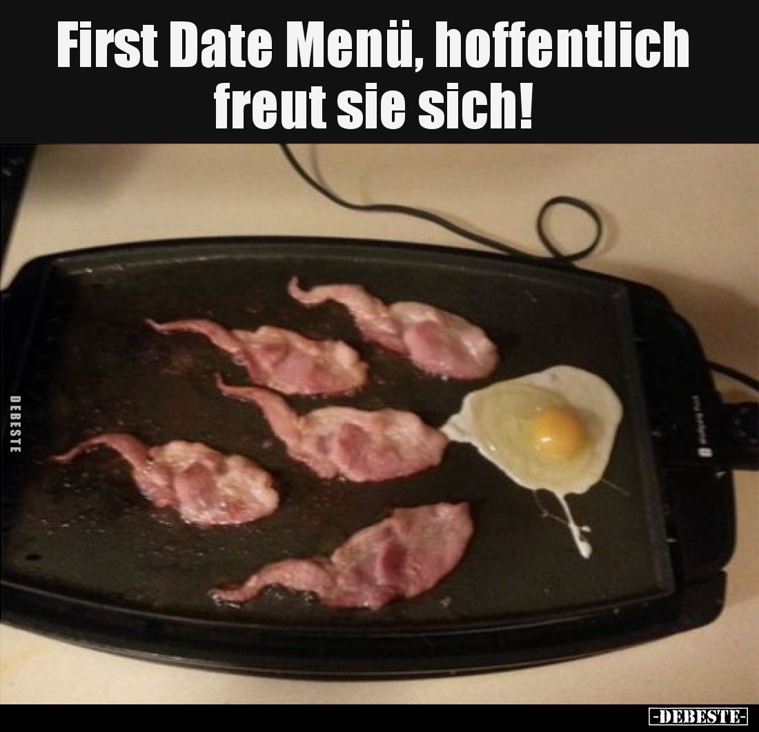 First Date Menü, hoffentlich freut sie sich!
