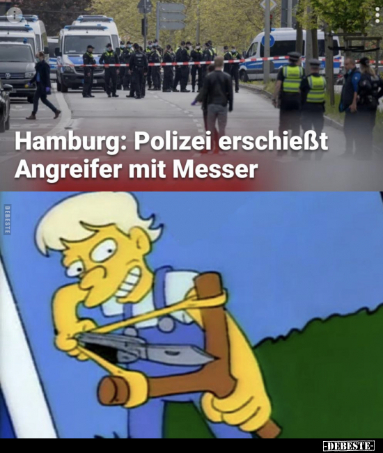 Hamburg: Polizei erschießt Angreifer mit Messer.. - Lustige Bilder | DEBESTE.de