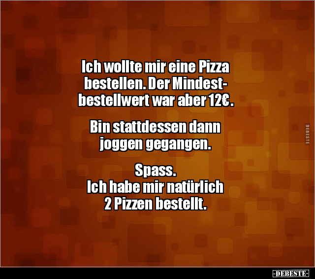 Ich wollte mir eine Pizza bestellen... - Lustige Bilder | DEBESTE.de