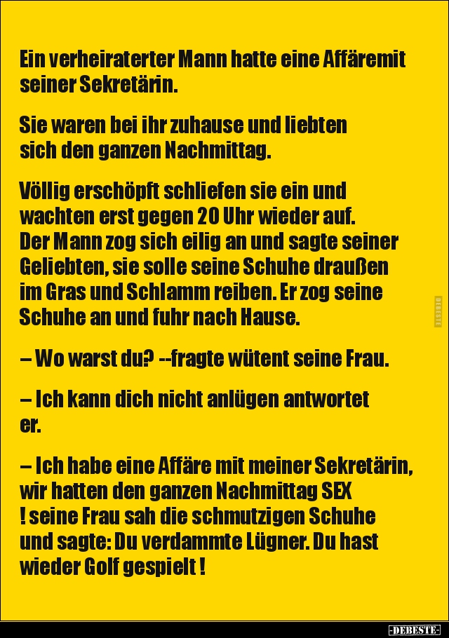 Ein verheiraterter Mann hatte eine Affäremit seiner.. - Lustige Bilder | DEBESTE.de