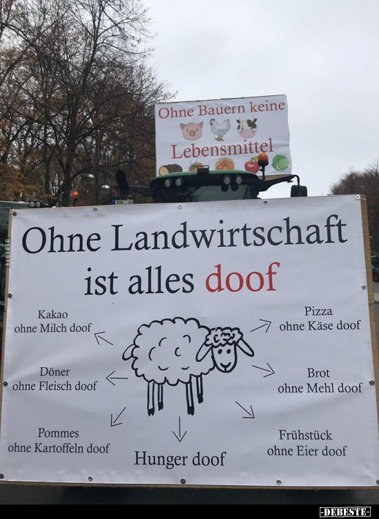 Ohne Landwirtschaft ist alles doof.. - Lustige Bilder | DEBESTE.de