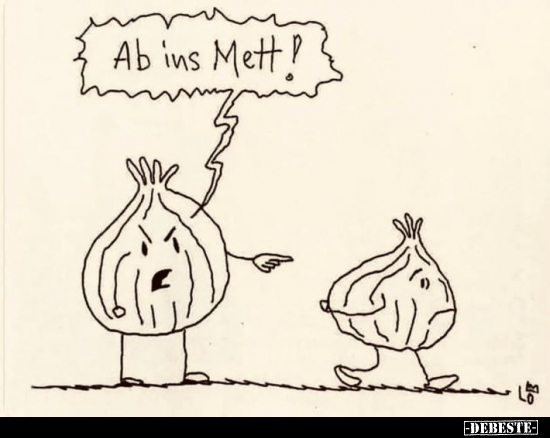 Ab ins Mett!.. - Lustige Bilder | DEBESTE.de