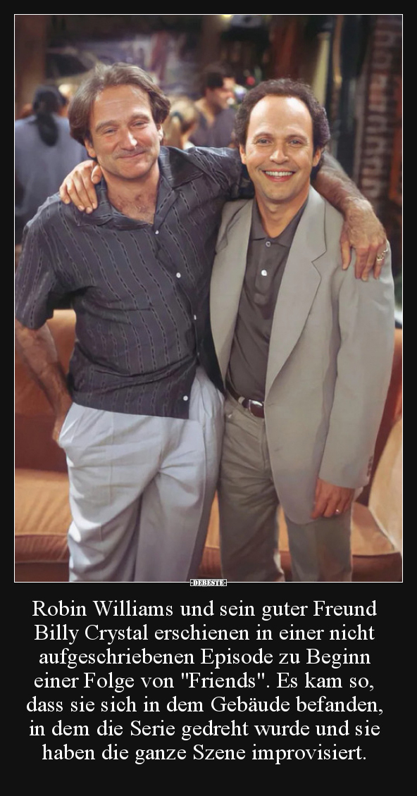 Robin Williams und sein guter Freund Billy Crystal.. - Lustige Bilder | DEBESTE.de