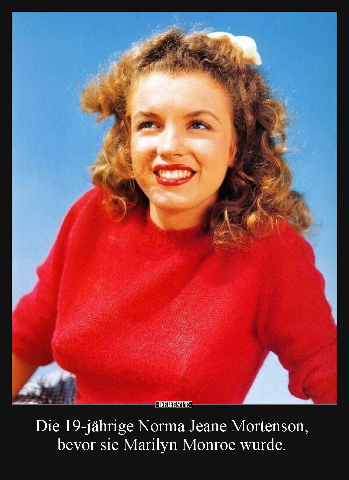 Die 19-jährige Norma Jeane Mortenson, bevor sie Marilyn Monroe wurde.