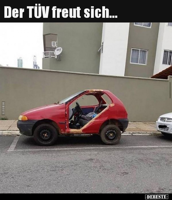Der TÜV freut sich...