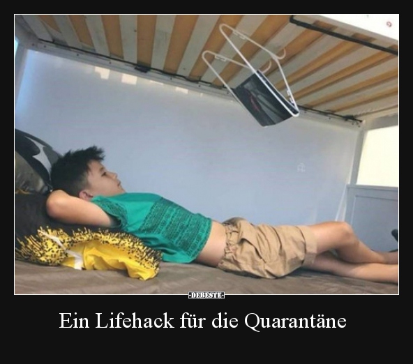 Ein Lifehack für die Quarantäne..