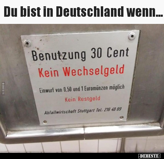 Du bist in Deutschland wenn... - Lustige Bilder | DEBESTE.de