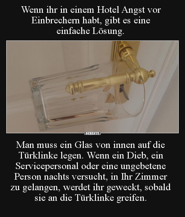 Wenn ihr in einem Hotel Angst vor Einbrechern habt, gibt.. - Lustige Bilder | DEBESTE.de