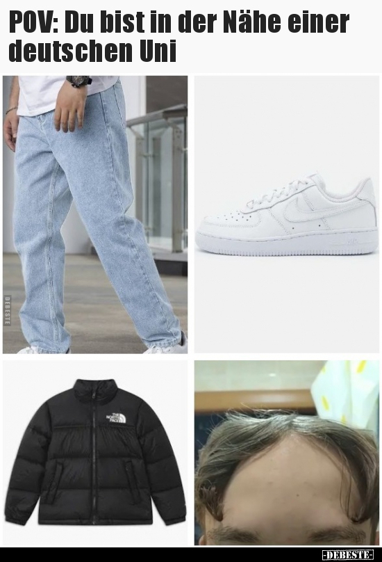 POV: Du bist in der Nähe einer deutschen Uni..