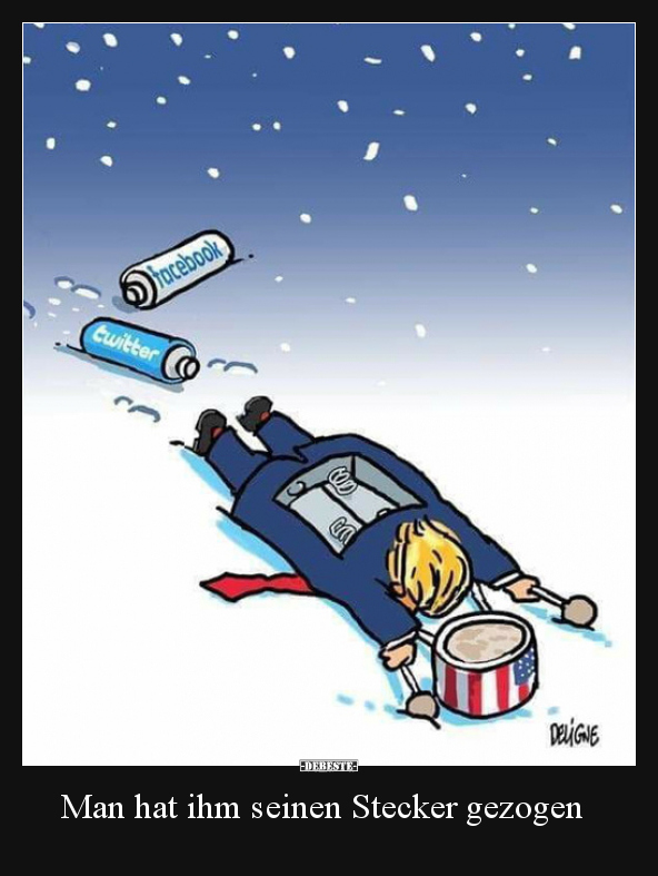 Man hat ihm seinen Stecker gezogen..