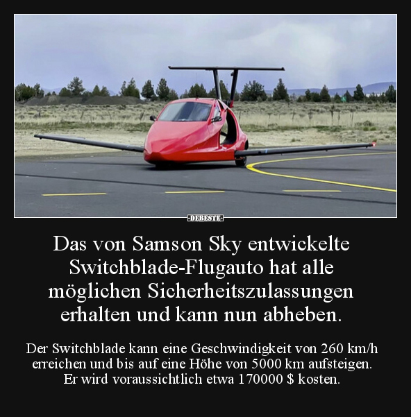 Das von Samson Sky entwickelte Switchblade-Flugauto hat.. - Lustige Bilder | DEBESTE.de