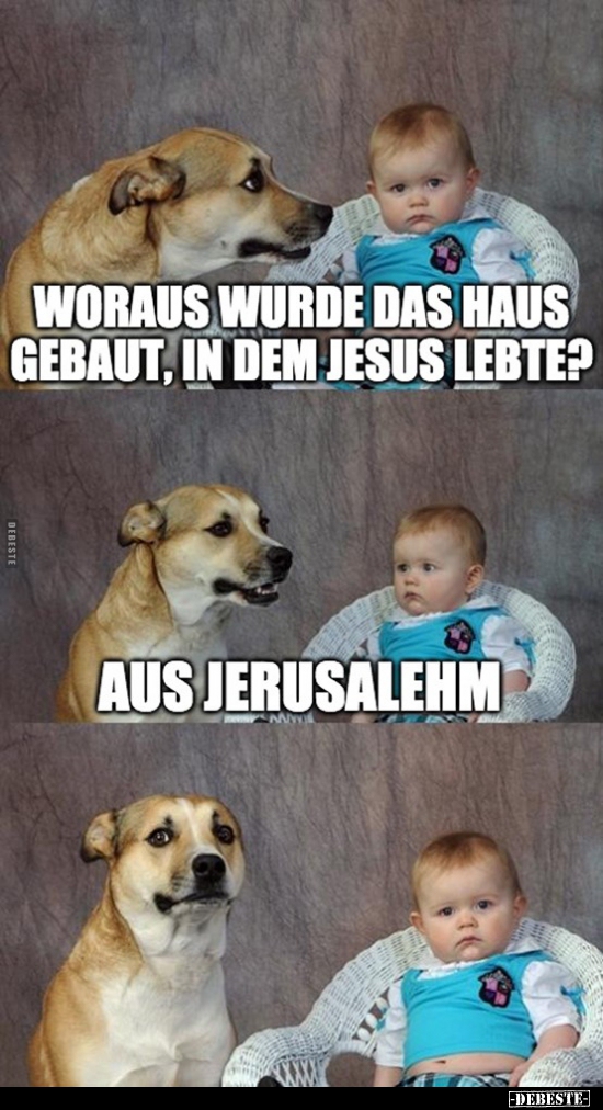 Woraus wurde das Haus gebaut, in dem Jesus lebte?