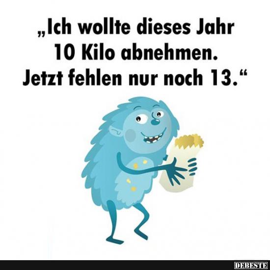 Ich wollte dieses Jahr 10 Kilo abnehmen..