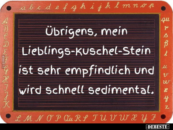 Übrigens, mein Lieblings-Kuschel-Stein ist sehr empfindlich.. - Lustige Bilder | DEBESTE.de