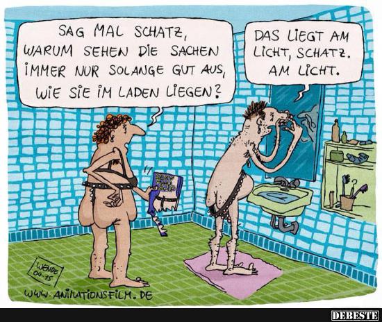 Sag mal Schatz..