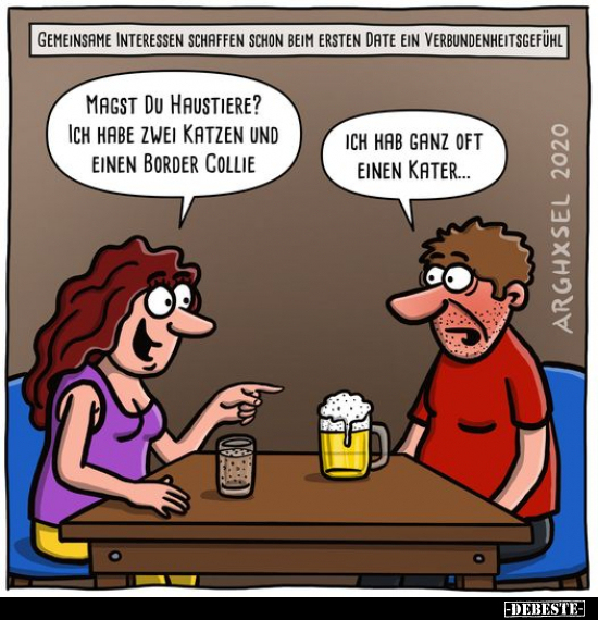 Gemeinsame Interessen schaffen schon beim ersten Date ein.. - Lustige Bilder | DEBESTE.de