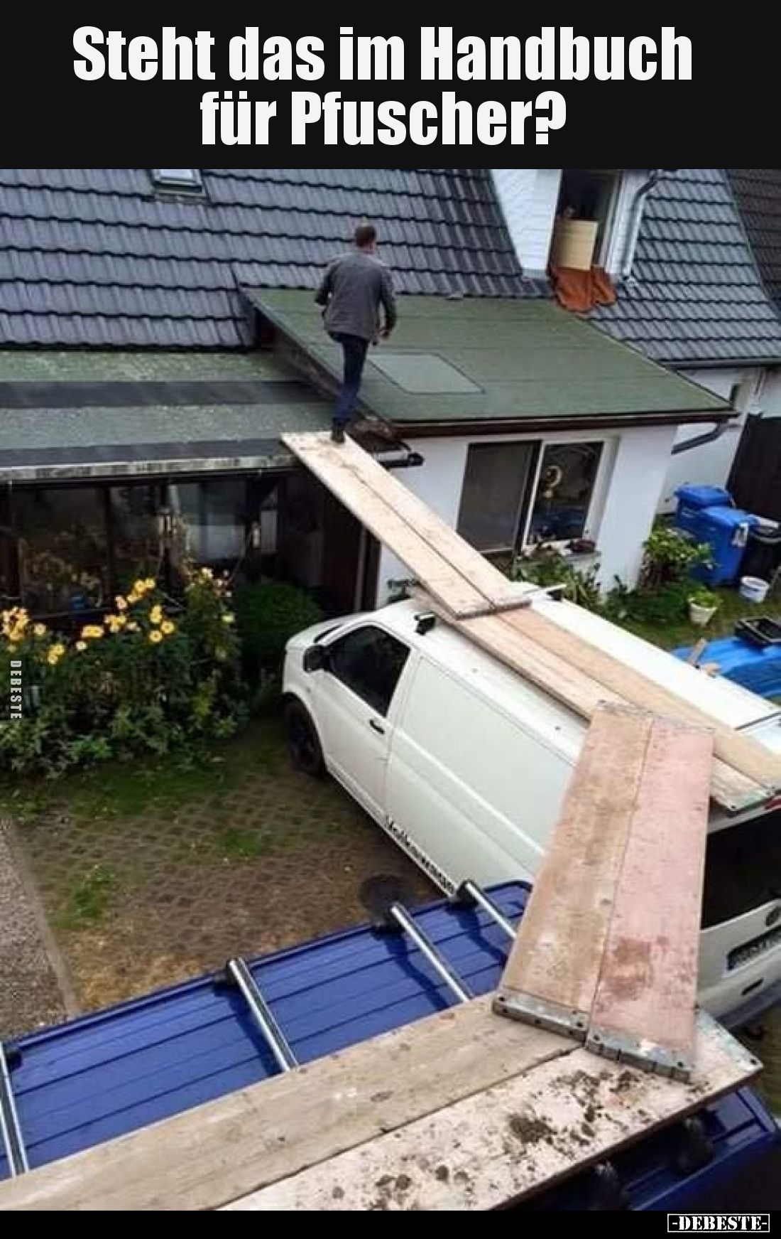 Steht das im Handbuch für Pfuscher?