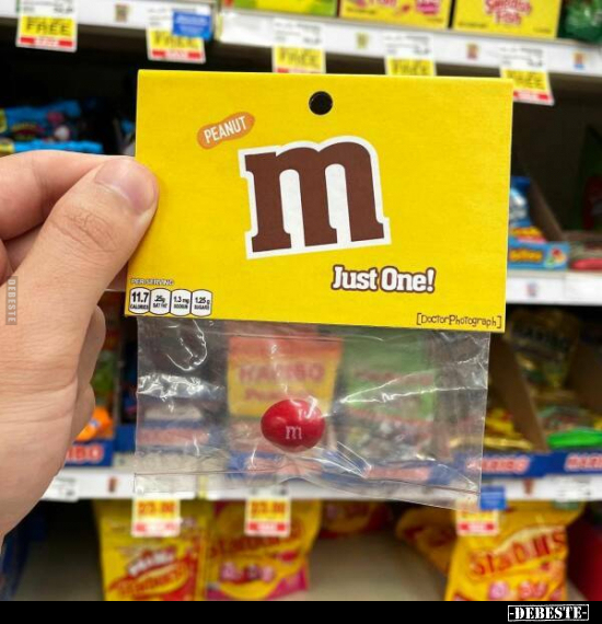Just One!