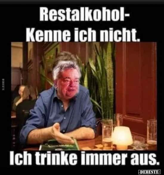 Restalkohol- Kenne ich nicht... - Lustige Bilder | DEBESTE.de
