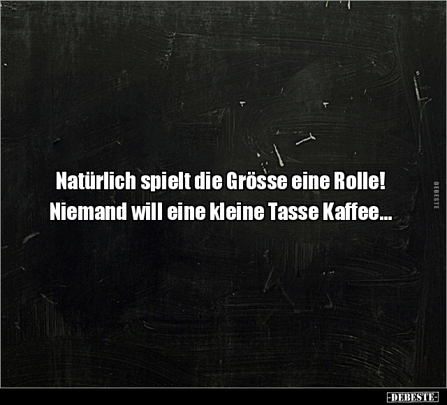 Natürlich spielt die Grösse eine Rolle!.. - Lustige Bilder | DEBESTE.de