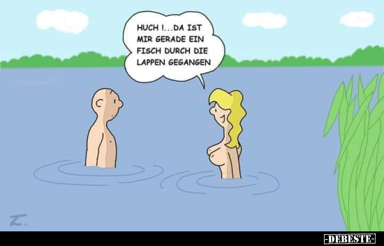 Huch!... Da ist mir gerade ein Fisch durch die Lappen.. - Lustige Bilder | DEBESTE.de