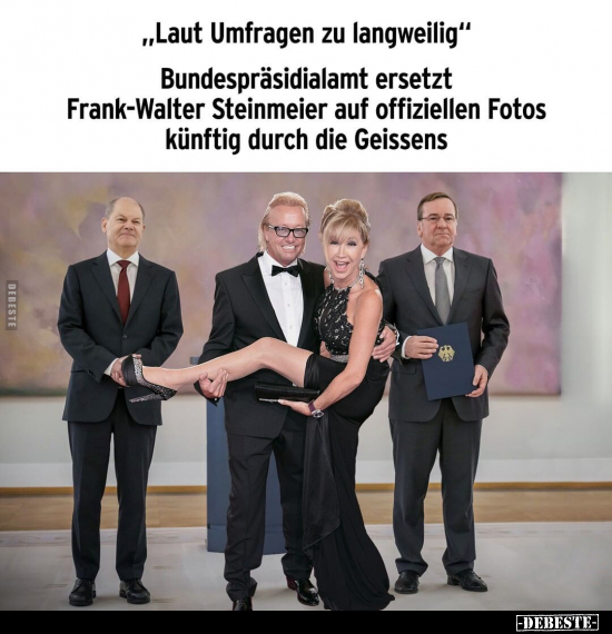"Laut Umfragen zu langweilig" Bundespräsidialamt ersetzt.. - Lustige Bilder | DEBESTE.de