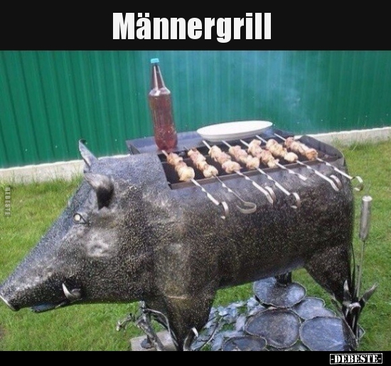 Männergrill..