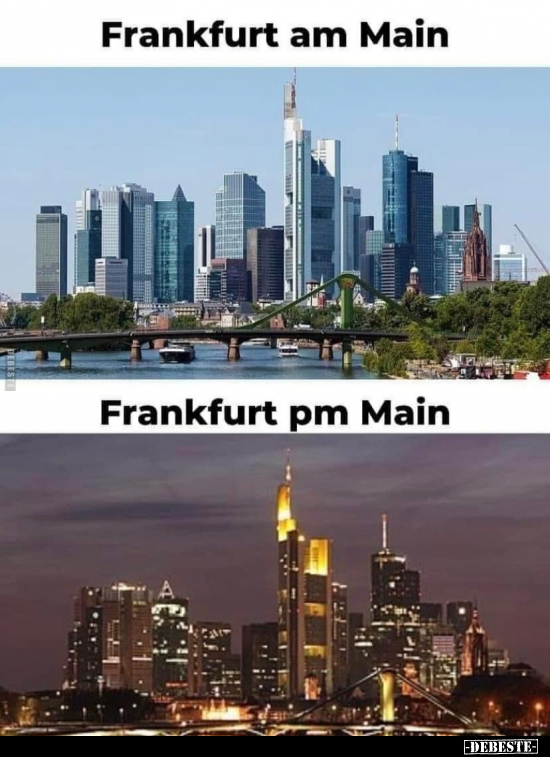Frankfurt am Main - Frankfurt pm Main.. - Lustige Bilder | DEBESTE.de