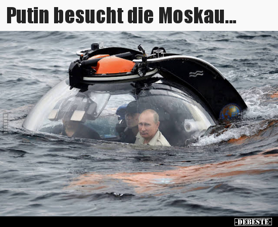Putin besucht die Moskau... - Lustige Bilder | DEBESTE.de