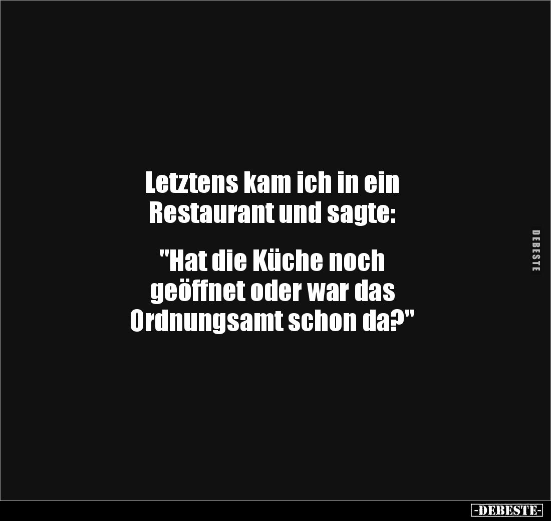 Letztens kam ich in ein Restaurant... - Lustige Bilder | DEBESTE.de