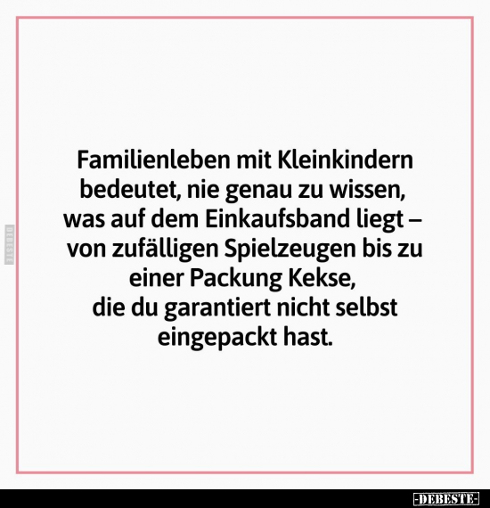 Familienleben mit Kleinkindern bedeutet.. - Lustige Bilder | DEBESTE.de