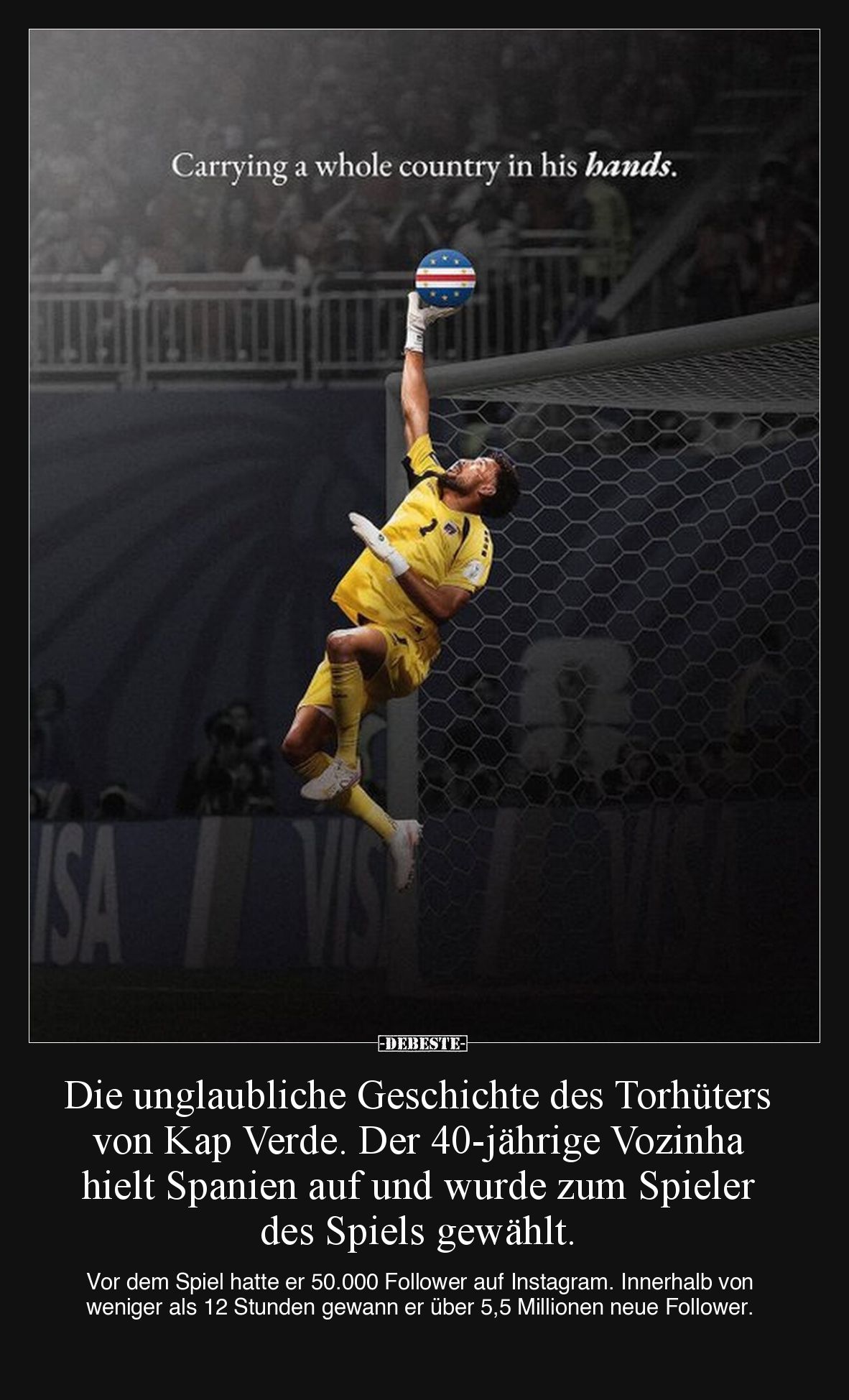 Die unglaubliche Geschichte des Torhüters von Kap Verde. Der 40-jährige Vozinha hielt Spanien auf und wurde zum Spieler des S...
