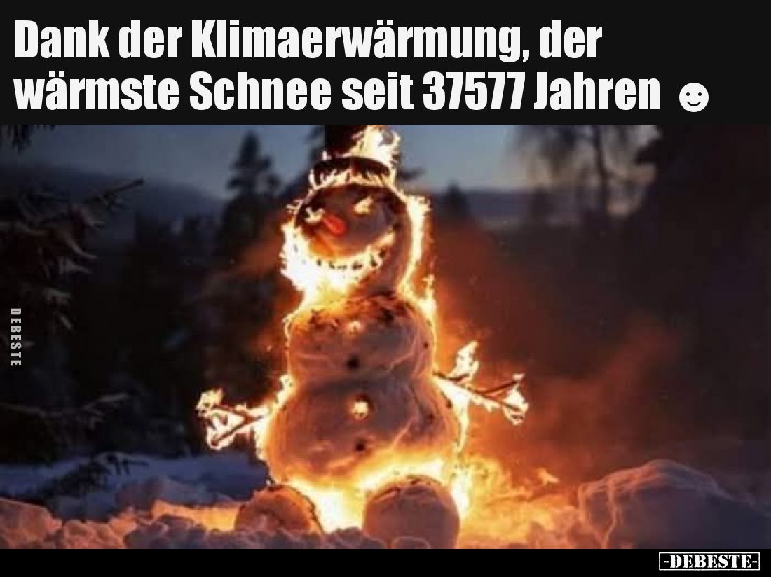 Dank der Klimaerwärmung, der wärmste Schnee seit 37577 Jahren.