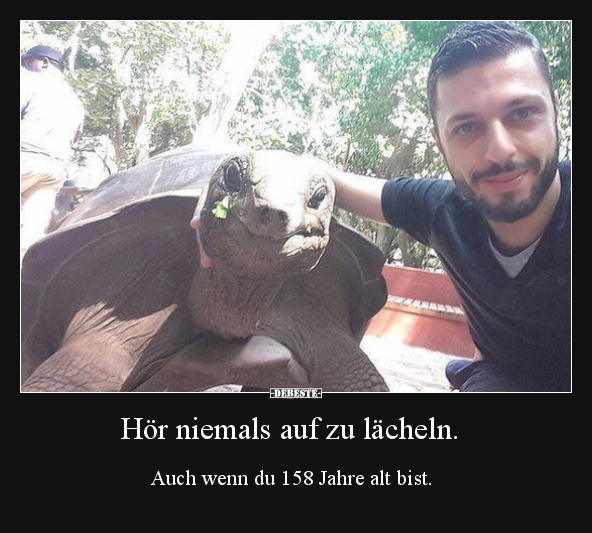 Hör niemals auf zu lächeln... - Lustige Bilder | DEBESTE.de