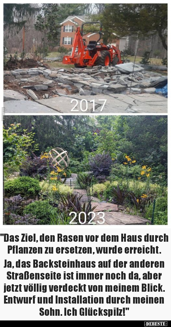 "Das Ziel, den Rasen vor dem Haus durch Pflanzen zu.." - Lustige Bilder | DEBESTE.de
